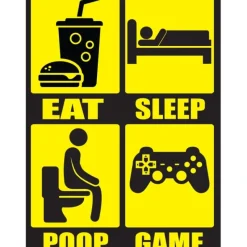 Egpull<Metal Tin Sign "EAT * SLEEP * POOP * GAME" Bedroom Gamer Man Cave Decor #F-101 - Miniature Marvels: Airplane Models & Painted Dice