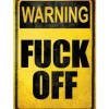 Egpull<Metal Tin Sign "Warning: FU#K OFF" Rude Bedroom Office Work Wall Decor #E-101 - Miniature Marvels: Airplane Models & Painted Dice