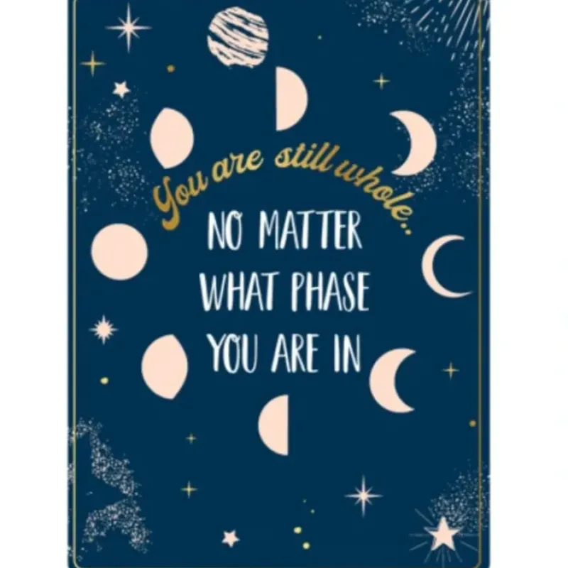 Egpull<Metal Tin Sign "YOU ARE STILL WHOLE ... No Matter What Phase You Are In" #C-101 - Miniature Marvels: Airplane Models & Painted Dice
