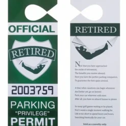 Egpull<RETIRED Auto Car Parking Permit " Retirement Over The Hill " GaG Prank- BigMouth - Miniature Marvels: Airplane Models & Painted Dice